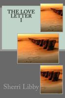 The Love Letter I 1482084309 Book Cover