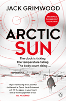 Arctic Sun: The Intense and Atmospheric Cold War Thriller from Award-Winning Author of Moskva and Nightfall Berlin 140593672X Book Cover