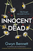 Innocent Dead: An absolutely riveting crime thriller that will keep you guessing until the end 1805080202 Book Cover