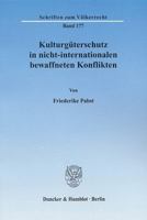 Kulturguterschutz in Nicht-Internationalen Bewaffneten Konflikten 3428126793 Book Cover