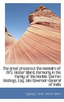 The Great Proconsul: The Memoirs of Mrs. Hester Ward 1018299424 Book Cover