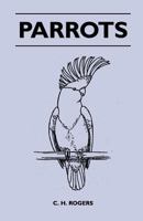 Parrots 1447410238 Book Cover