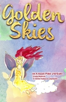 Golden Skies B0B2164SN3 Book Cover