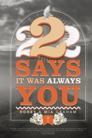 222 Says It Was Always You B0BPK3MFRH Book Cover