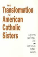 The transformation Of American Catholic Sisters 0877228655 Book Cover