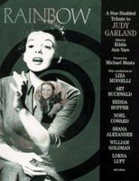 Rainbow: A Star-Studded Tribute to Judy Garland 157297334X Book Cover