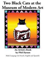 Two Black Cats at the Museum of Modern Art: Multi Language (in French, English and Spanish) 1530497191 Book Cover