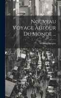 Nouveau Voyage Autour Du Monde ... 1022481452 Book Cover