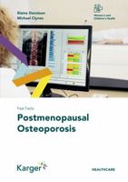 Fast Facts: Postmenopausal Osteoporosis 3318070238 Book Cover