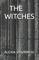 THE WITCHES: Demonologies and the Witch Hunt in 17th Century England B0FTFXCMYK Book Cover