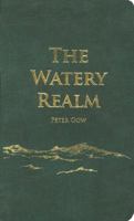 The Watery Realm 0937822914 Book Cover