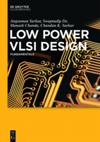 Low Power VLSI Design: Fundamentals 3110455269 Book Cover