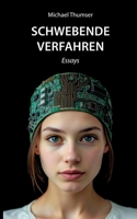 Schwebende Verfahren: Essays 3384687620 Book Cover