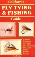 California Fly Tying and Fishing Guide 187817505X Book Cover