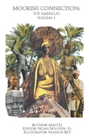 Moorish Connection: The Americas Volume 1 B0GXWMPQY2 Book Cover