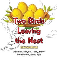 Two Birds Leaving the Nest Coloring Book 1737284804 Book Cover