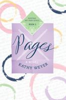Pages: A Thought-Provoking, Compassionate, Thrilling Women’s Fiction Read (Heritage Art Park Series) 1736726242 Book Cover