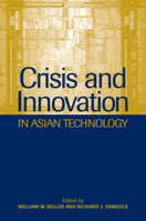 Crisis and Innovation in Asian Technology 0521524091 Book Cover