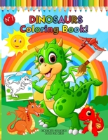 Dinosaur Coloring Book for Kids: Great Gift for Boys & Girls Coloring Book: Cute and Fun Dinosaur: Epic Book of Awesome, All-in-One Coloring Book Big ... Boys and Girls Ages 4-8. 100 Coloring Pages 1656811022 Book Cover