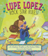 Lupe Lopez: Rock Star Rules 1536209546 Book Cover