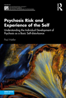 Psychosis Risk and Experience of the Self 0367651149 Book Cover
