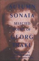 Autumn Sonata: Selected Poems of Georg Trakl 1559212519 Book Cover
