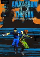 Away from the sun #2: The ballard of Sergeant Hank Lukes B0CS3T8G9D Book Cover