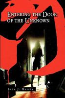 Entering the Door of the Unknown 1441507264 Book Cover