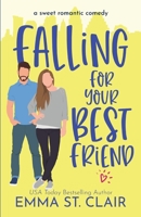 Falling for Your Best Friend B094T5KB1X Book Cover