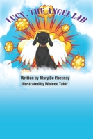 Lucy, The Angel Lab (Angel Dog Children's Books) B0CNTFPLFF Book Cover
