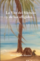 La Voz del Silencio y de los afligidos... 1291497552 Book Cover