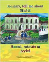 Mommy, Tell Me about Haiti/Manmi, Rakonte M Ayiti 158432547X Book Cover