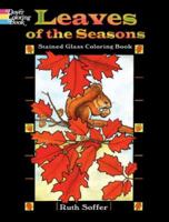 Leaves of the Seasons Stained Glass Coloring Book 0486476820 Book Cover