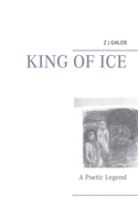 King of Ice: A Poetic Legend 3750428522 Book Cover