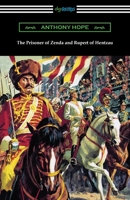 The Prisoner of Zenda and Rupert of Hentzau 014043755X Book Cover