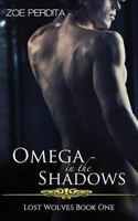 Omega in the Shadows 1499245963 Book Cover