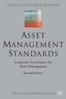 Asset Management Standards: Corporate Governance for Asset Management, Second Edition 1403997640 Book Cover