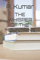 THE WHISPER OF THE MOUNTAINS B0FDKD169C Book Cover