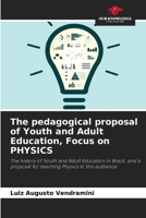 The pedagogical proposal of Youth and Adult Education, Focus on PHYSICS 6207248724 Book Cover