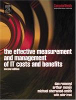 The Effective Measurement and Management of IT Costs and Benefits 0750644206 Book Cover