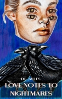 Love Notes to Nightmares B08FP7Q9XN Book Cover