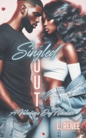 Singled Out: A Valentine's Day Novelette B0CVN1KFSJ Book Cover