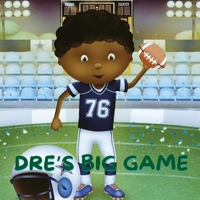 Dre's Big Game B09S8S2PPG Book Cover