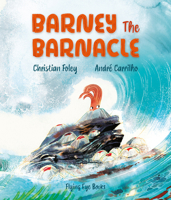 Barney the Barnacle 1838740856 Book Cover