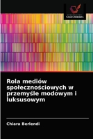 Rola mediów społecznościowych w przemyśle modowym i luksusowym 6203282448 Book Cover