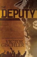 The Deputy 1935562002 Book Cover