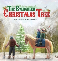 The Evergreen Christmas Tree: (German Edition) B0FB8LNGN3 Book Cover