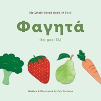 My Little Greek Book of Food B0FHK21LTR Book Cover