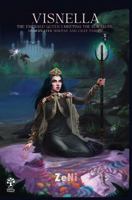 Visnella: The Emerald Queen I: Meeting The Rua Elves, Underwater Mavens and Cilee Fairies 1949872742 Book Cover