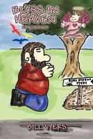 Blyss In Heaven Illustrated 1462847935 Book Cover